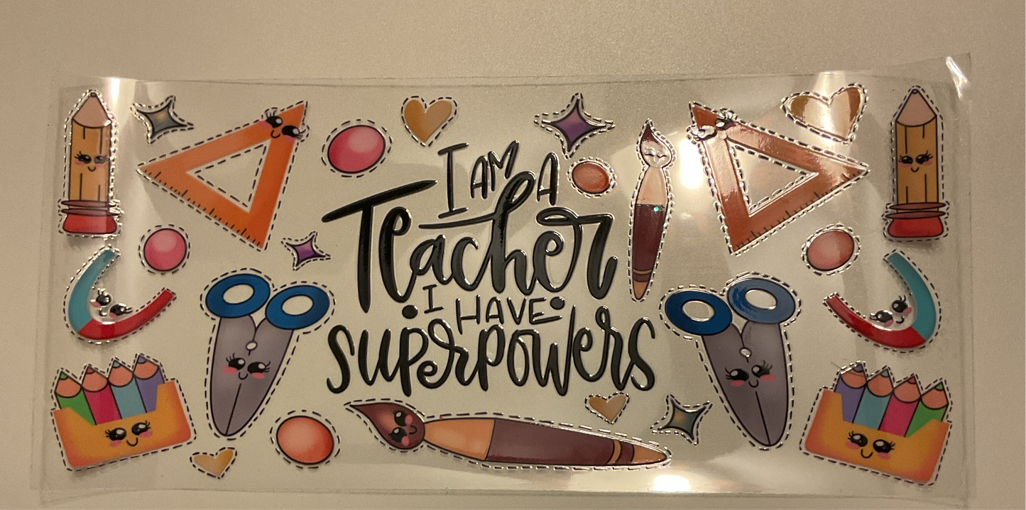 Teachers have superpowers